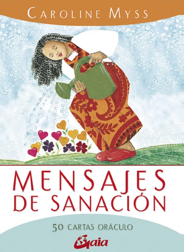 Mensajes de sanación: 50 cartas oráculo